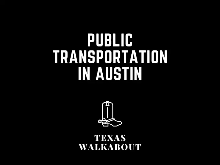 Public Transportation in Austin